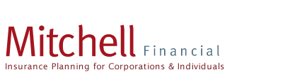 Mitchell Financial | Insurance Planning for Corporations & Individuals